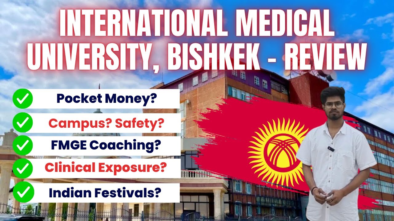 International Medical University, Kyrgyzstan Review | MBBS in Kyrgyzstan for Indian Students