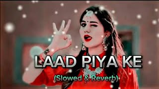 instagram trending song laad piya slowed plus reverb with 8D music #trending #viral #viralsong