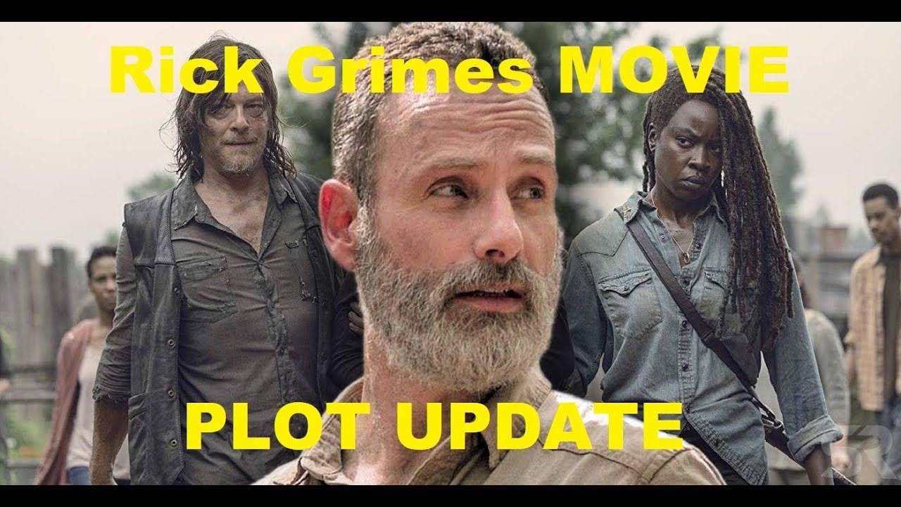 The Walking Dead Movie Rick Grimes Plot Update YouTube