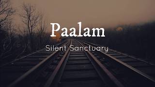 Silent Sanctuary - Paalam [Lyrics]