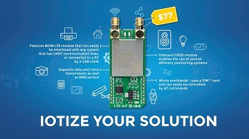 IOTIZE YOUR SOLUTION - LTE IoT 2 click