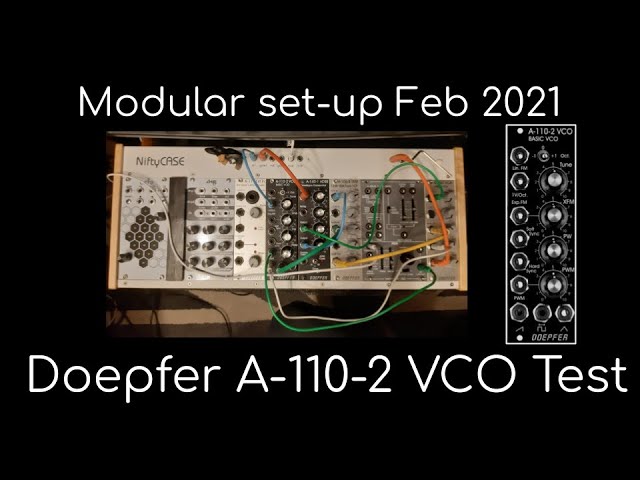 Doepfer A-110-2 VCO sound test (plus modular rig update)