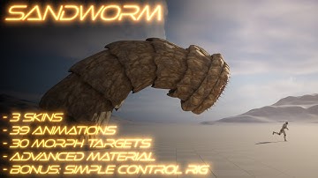 SandWorm, The Absolute ruler of the Dunes, 3 Skins, Adv Mat. 30 Morphs, 39 Anim. #UE4 - #UE5