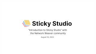 An Introduction to Sticky Studio