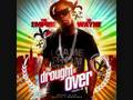 lil Wayne- The drought is over pt 4/One Night only