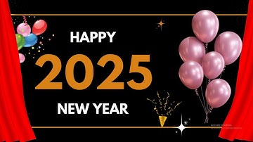 Happy new year 2025 PowerPoint Presentation | Happy new year 2025 powerpoint animation video #ppt
