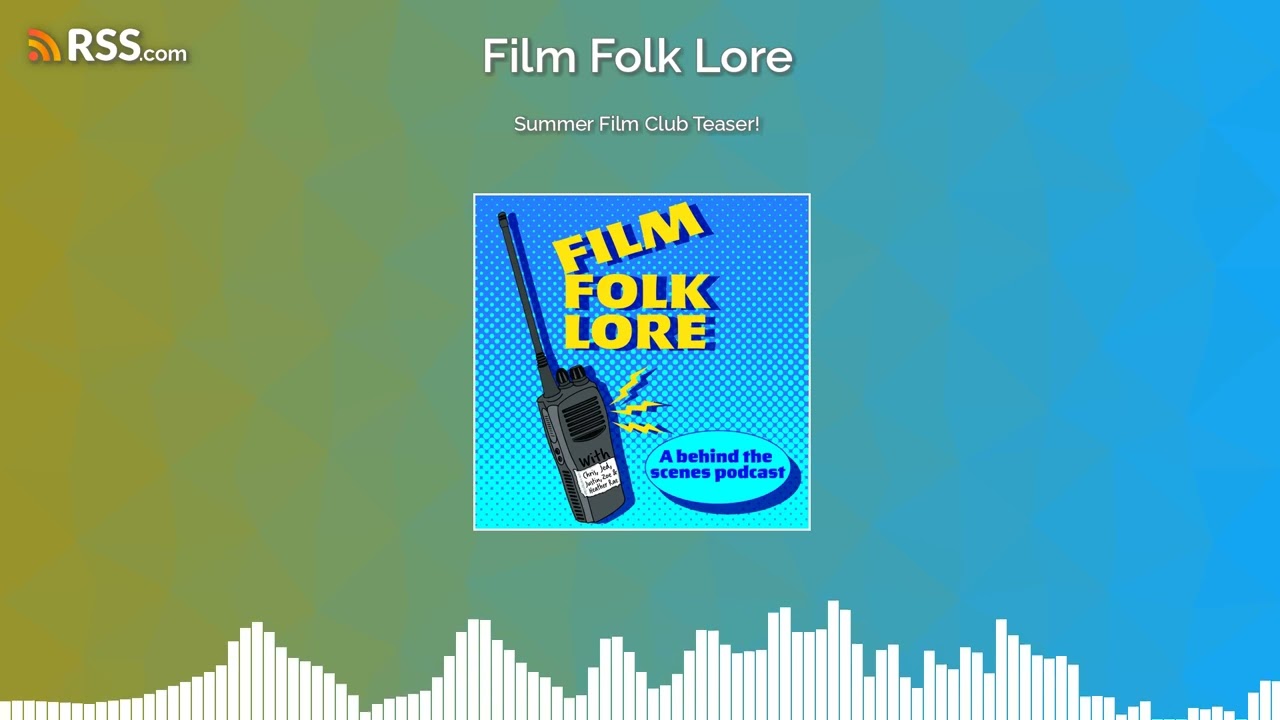 Summer Film Club Teaser!