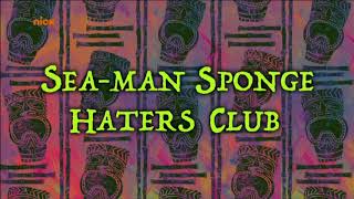 SpongeBob SquarePants: The Big Bad Bubble Bass\/Sea-Man Sponge Haters Club Title Card (Russian)