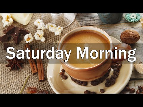 Saturday Morning Jazz - Jazz & Bossa Nova Music for Good Mood Weekend