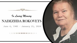 Nadezhda Rokovets - Memorial Service