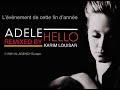 Hello remixed by Karim Louisar