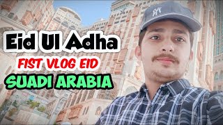 MY FIRST VLOG ❤️ | LIFE IN SUADI ARABIA | MAKKAH LIVE