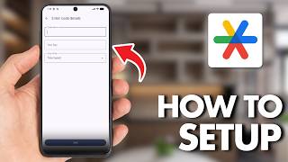 How To Set Up Google Authenticator App For Any App (Full Guide 2026)