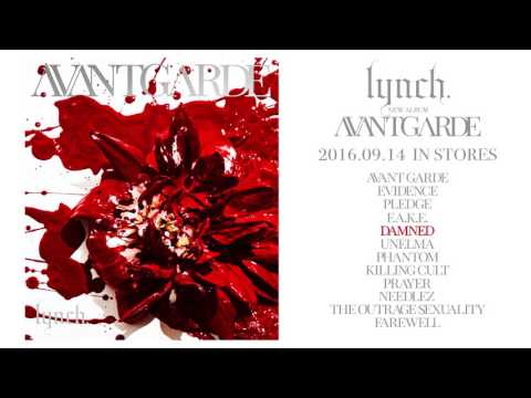 lynch.「AVANTGARDE」 全曲試聴動画