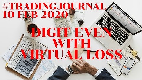 BINARY.COM TRICK DIGIT EVEN WITH VIRTUAL LOSS TRADING JOURNAL 10 FEB 2020
