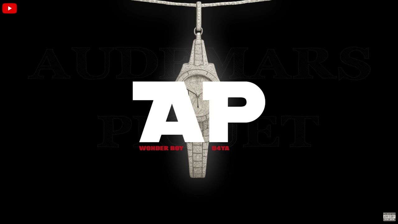 Watch Ap - Wonder Boy x U4YA | (Official Audio 2025) on YouTube Watch Ap - Wonder Boy x U4YA | (Official Audio 2025) on YouTube