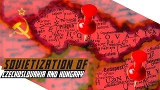 How did the Sovietization of Czechoslovakia and Hungary Happen - COLD WAR