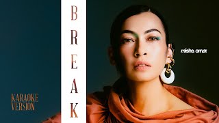 Download Lagu Misha Omar - Break (Karaoke Version) MP3 Download Lagu Misha Omar - Break (Karaoke Version) MP3