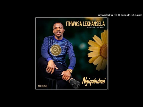 Ithwasa Lekhansela - Umama no Baba