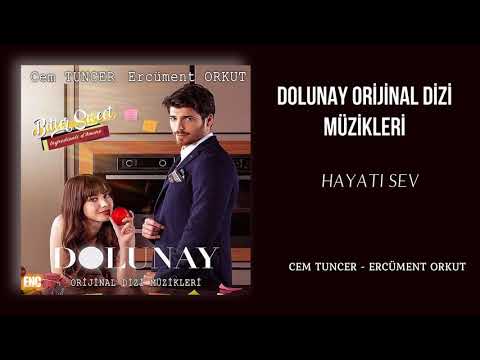 Dolunay (Orijinal Dizi Müzikleri) - Hayatı Sev