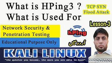 What is HPing3 | TCP SYN Flood Attacks, DOS and DDoS Attacks Using Kali Linux | Lesson-3