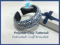 Polymer Clay Tutorial - Extruded Cuff Bracelet - Lesson #22