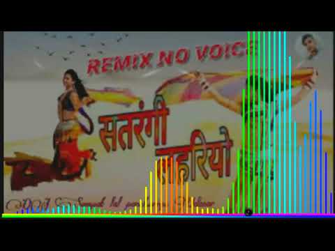 Satrangi lahriyo dj remix rajasthani song DJ Sampat lal panchariya