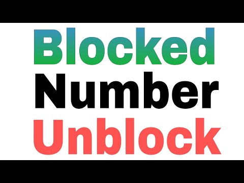 Video: How To Unblock A Number