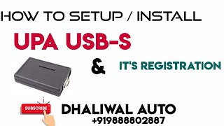 HOW TO INSTALL UPA USB DEVICE &  REGISTRATION