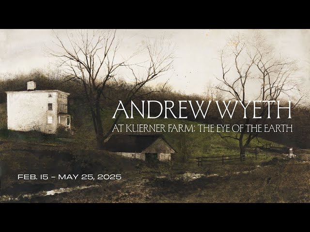 Andrew Wyeth at Kuerner Farm: The Eye of the Earth - YouTube
