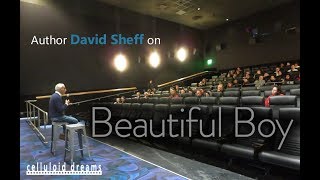 BEAUTIFUL BOY - Q&A with author David Sheff - 10-27-18