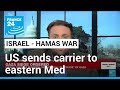 US adopting &#39;deterrence posture&#39; as aircraft carrier heads towards Israel • FRANCE 24 English