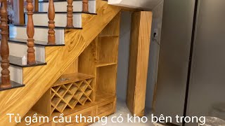 Tủ cầu thang có kho bên trong , thiết kế thông minh ,trang trí tủ rượu