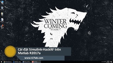 Cài đặt Simulink HackRF trên Matlab R2017a