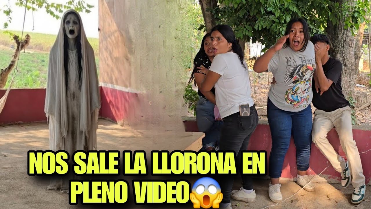 Santo Dios LA LLORONA Se Nos Aparece En Pleno Video, Gritabamos Del Gran Miedo😱