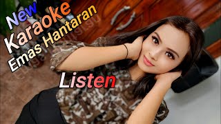Emas Hantaran Karaoke duet Listen Artis