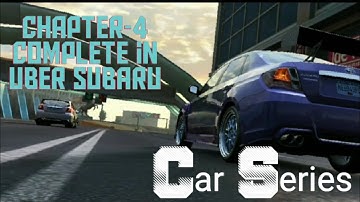 Nfs no limits Chapter-4 Complete in UBER SUBARU in Car Series