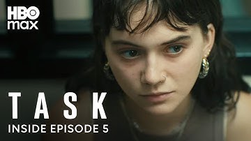 Task | Inside Episode 5 | HBO Max