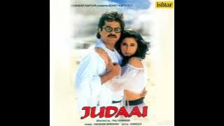 Judaai Judaai (Part-2) (Eagle Ultra Classic Jhankar) Movie: JUDAAI 1997 Singers: HARIHARAN & ALKA