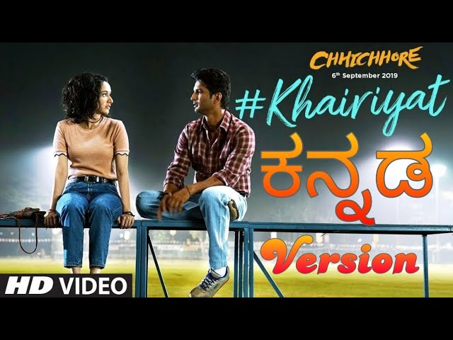 Khairiyat Pucho | Kannada Version | Full Video Song