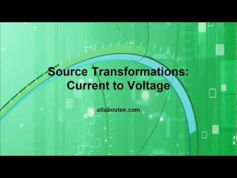 Source Transformations: Current