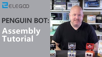 PENGUIN BOT V1.0: Step-by-step Assembly Tutorial