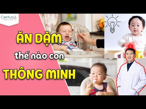 #1 THỰC ĐƠN ĂN DẶM thế nào cho bé THÔNG MINH, TĂNG CÂN | Dược sĩ Trương Minh Đạt Mới Nhất