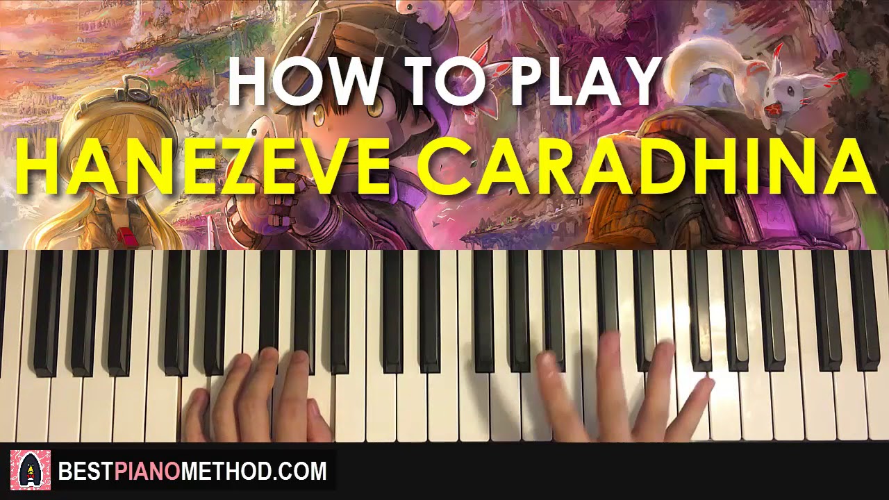 HOW TO PLAY - Made in Abyss - Hanezeve Caradhina (Piano Tutorial Lesson)