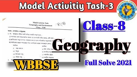 Class-8 geography(ভূগোল)Model Activity Task part-3Full Solve#WBBSE@Educational Activities Bengali 