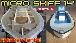 Buat perahu fiber sendiri....micro skiff// part 6