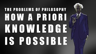 Russell: How A Priori Knowledge Is Possible