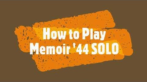 How to PLAY Memoir 