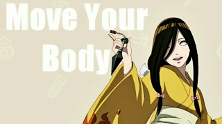 Hanabi Hyuga 「AMV」Move your body♥