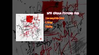 DPR CREAM psyche: red (playlist)